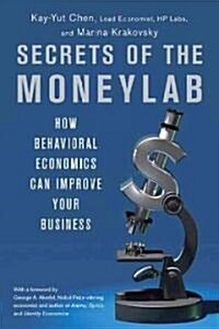 Secrets of the Moneylab (Hardcover)