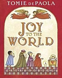 Joy to the World: Tomies Christmas Stories (Hardcover)