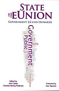 State of the Eunion: Government 2.0 and Onwards (Paperback)
