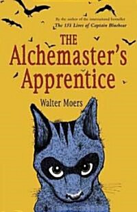 The Alchemasters Apprentice: A Culinary Tale from Zamonia (Paperback)