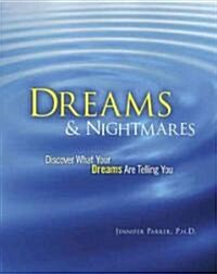 Dreams & Nightmares (Hardcover)