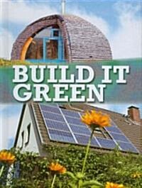 Build It Green (Library Binding)