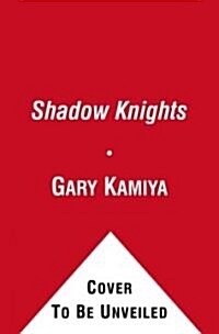 [중고] Shadow Knights (Hardcover)