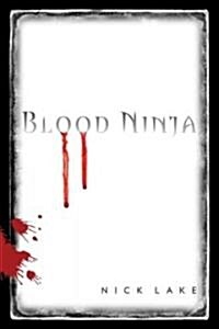 Blood Ninja (Paperback)