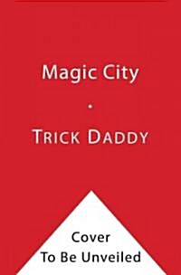 [중고] Magic City (Paperback)