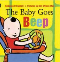 The Baby Goes Beep (Board Books)