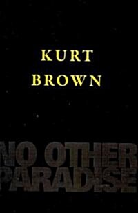No Other Paradise (Paperback)