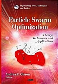 Particle Swarm Optimization (Hardcover, UK)