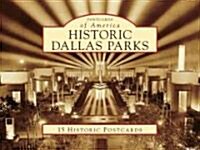 Historic Dallas Parks (Loose Leaf)