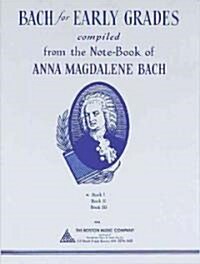 Bach for Early Grades Book 1 (Paperback)