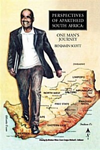 Perspectives of Apartheid South Africa (Hardcover)