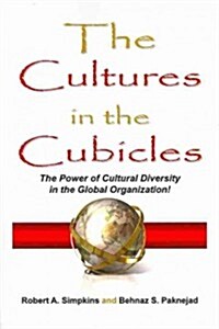 The Cultures in the Cubicles (Paperback)