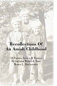 Recollections of an Amish Childhood (Paperback)