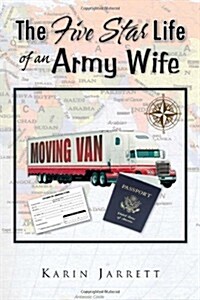 The Five Star Life of an Army Wife (Paperback)