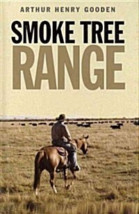 Smoke Tree Range (Hardcover)