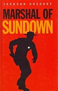 Marshal of Sundown (Hardcover)