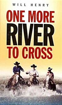 One More River to Cross (Hardcover, Facsimile ed)