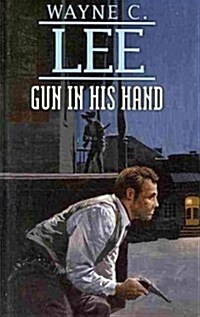Gun in His Hand (Hardcover, Facsimile ed)