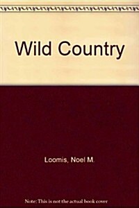 Wild Country (Hardcover)