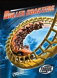 Roller Coasters (Library Binding)