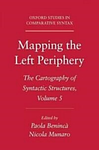 Mapping the Left Periphery (Paperback)