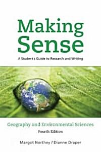 Making Sense in Geography and Environmental Sciences (Hardcover, 4th)