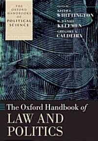 The Oxford Handbook of Law and Politics (Paperback)