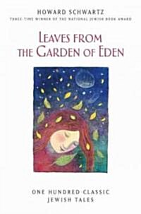 Leaves from the Garden of Eden (Paperback)