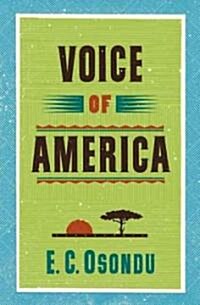 Voice of America (Hardcover, 1st, Deckle Edge)