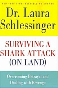Surviving a Shark Attack (On Land) (Hardcover)