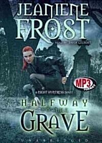 Halfway to the Grave (MP3 CD)