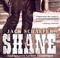 Shane (Audio CD, Unabridged)