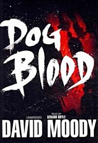 Dog Blood (Cassette, Unabridged)