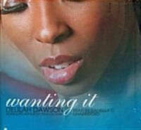 Wanting It (Audio CD)