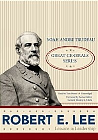 Robert E. Lee (Cassette, Unabridged)