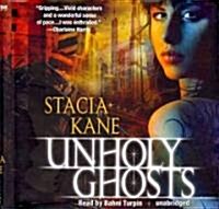 Unholy Ghosts (Audio CD)