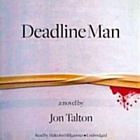 Deadline Man (Audio CD, Unabridged)