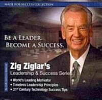 Zig Ziglars Leadership & Success Series [With DVD] (Audio CD)