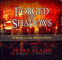 Forged of Shadows (Audio CD)