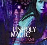 Unholy Magic (Audio CD)