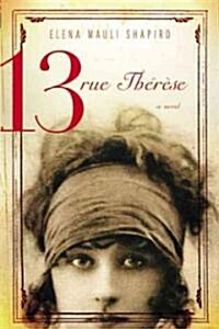 13, Rue Therese (Hardcover)