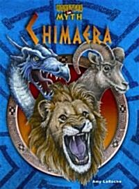 The Chimaera (Library Binding)