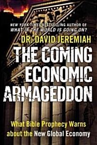 [중고] The Coming Economic Armageddon (Hardcover)