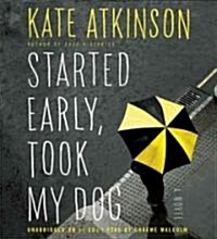 Started Early, Took My Dog (Audio CD, Unabridged)