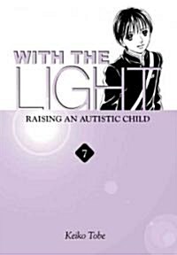 [중고] With the Light, Volume 7: Raising an Autistic Child (Paperback)