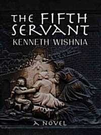 The Fifth Servant (Hardcover)