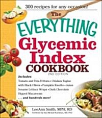 The Everything Glycemic Index Cookbook (Paperback, 2)