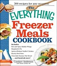 The Everything Freezer Meals Cookbook (Paperback)