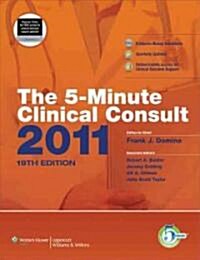 The 5-Minute Clinical Consult 2011 (Hardcover, Pass Code, 19th)