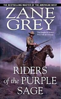 Riders of the Purple Sage (Mass Market Paperback, Reissue)